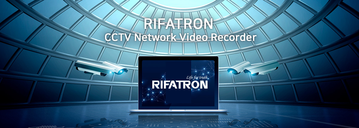 RIFATRON CCTV Network Video Recorder